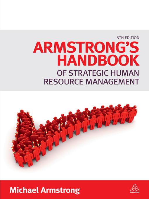 Title details for Armstrong's Handbook of Strategic Human Resource Management by Michael Armstrong - Available